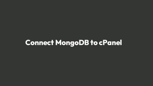 How to Connect MongoDB to cPanel